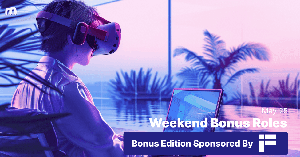 🫰 WEEKEND BONUS - Web3 and AI Jobs Inside